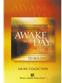 Awake to the Day Music Collection