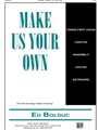 Make Us Your Own