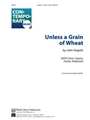 Unless A Grain of Wheat