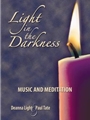 Light in the Darkness CD/Light