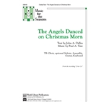 The Angels Danced on Christmas Morn-Dalles/Tate