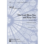 The Lord Bless You and Keep You