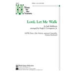 Lord Let Me Walk-Miffleton