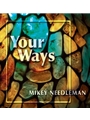 Your Ways - CD