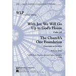 With Joy We Will Go Up to God's House