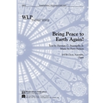 Bring Peace to Earth Again-Nelson/Stuempfle