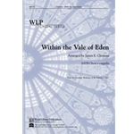Within the Vale of Eden