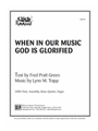 When in Our Music God is Glorified