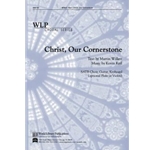 Christ Our Cornerstone-Willett/Keil
