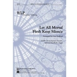 Let All Mortal Flesh