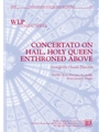 Concertato on Hail Holy Queen Enthroned