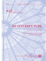 By God Kept Pure