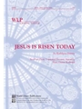 Jesus Is Risen Today