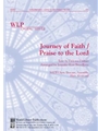 Journey of Faith / Praise to the Lord