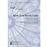 Spirit Ever Sacred Come