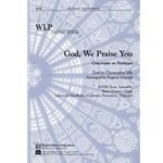 God We Praise You