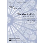 The Miracle of Life