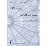 Be Still and Know