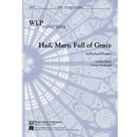 Hail, Mary, Full of Grace