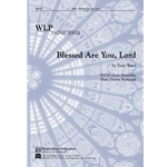 Blessed Are You, Lord