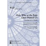 God Who at the Font Once Named Us