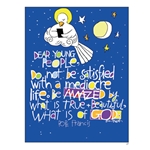 Do Not Be Satisfied with a Mediocre Life Poster