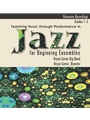 Teaching Music through Performance in Jazz for Beginning Ensembles