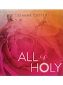 All Is Holy
