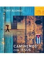 Caminemos con Jesus