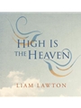 High Is the Heaven