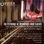 Westminster Choir College: An Evening of Readings and Carols (The 30th Anniversary Live Recording)