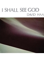 I Shall See God