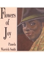 Flowers of Joy