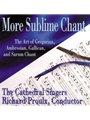 More Sublime Chant