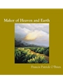 Maker of Heaven and Earth
