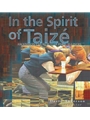 In the Spirit of Taize