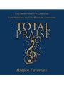 Total Praise: Hidden Favorites