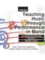 Teaching Music Through Performance In Band
