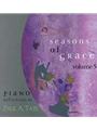 Seasons of Grace - Volume 5