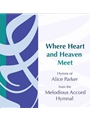 Where Heart and Heaven Meet