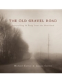 The Old Gravel Road