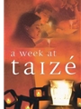 Life at Taize