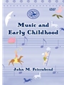 Music and Early Childhood