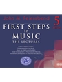 First Steps In Music: The Lectures