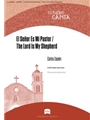 El Senor Es Mi Pastor / The Lord Is My Shepherd