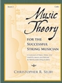 Music Theory for the Successful String Musician, Book 2 - Cello