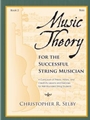Music Theory for the Successful String Musician, Book 2 - Bass