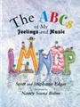 The ABCs of My Feelings and Music