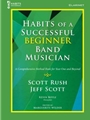 Habits of a Successful Beginner Band Musician