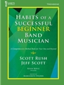 Habits of a Successful Beginner Band Musician